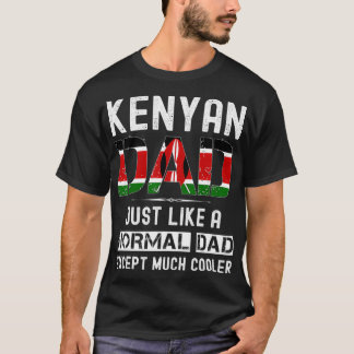Camiseta Kenyan dad fathers day Kenya funny men birthday