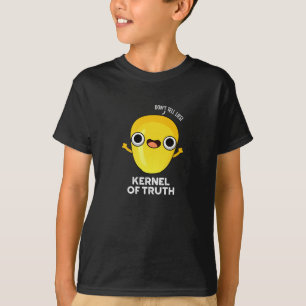 Camiseta Kernel de verdad gracioso maíz Pun oscuro BG