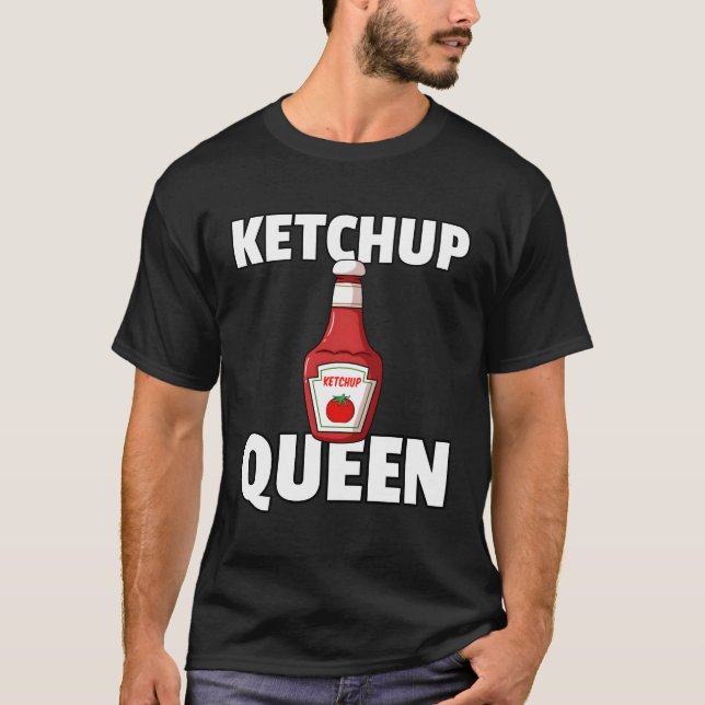 Camiseta Ketchup Salsa de tomate Reina (Anverso)