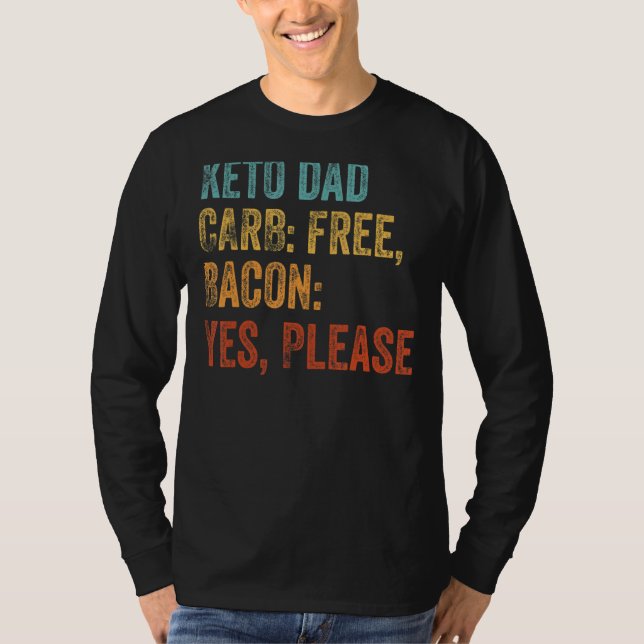Camiseta Keto Dad Carb Free Bacon (Anverso)