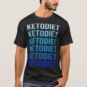 Camiseta Ketone Ketosis Ketogénica Ketone de Blue Text Keto