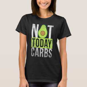 Camiseta Ketosis No Hoy Carbs Aguacado Keto Estilo De Vida