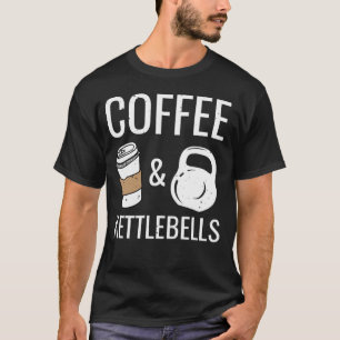 Camiseta Kettlebells & Coffee Funny HIIT Fitness Workout Gy