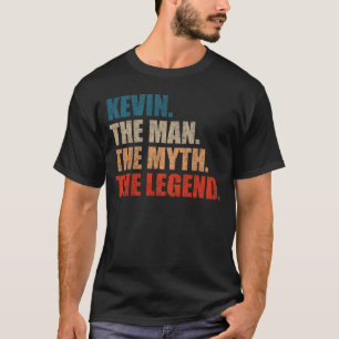 Camiseta Kevin El Hombre El Mito La Leyenda