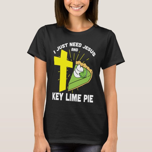 Camiseta Key Lime Pie For Key Lime Pie Baker Lime Pie æ (Anverso)