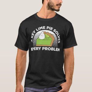 Camiseta Key Lime Pie For Key Lime Pie Baker Lime Pie æ