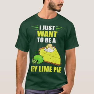 Camiseta Key Lime Pie Sólo Quiero Lime Pie Baker Lemon P