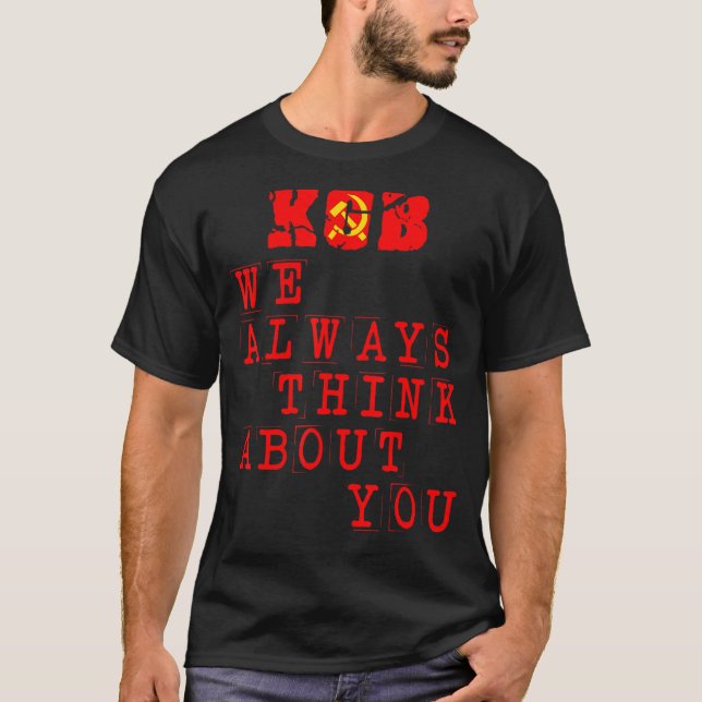 Camiseta KGB: Siempre pensamos en la Universidad Comunista  (Anverso)
