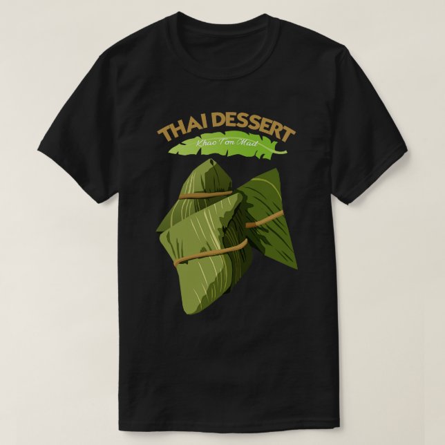 Camiseta Khao Tom Mad Thai Dessert (Diseño del anverso)