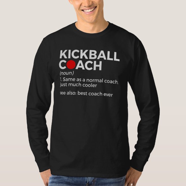 Camiseta Kickball Coach Definición Mejor Entrenador de Kick (Anverso)