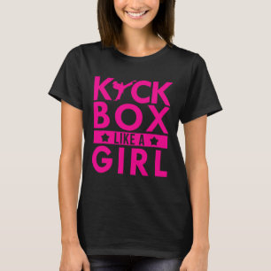 Camiseta Kickbox Like A Girl Artes Marciales Kickboxing Kar
