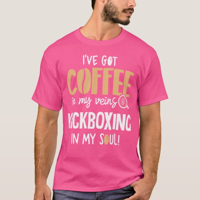 Camiseta Kickboxing Para Los Amantes Del Café En Mis Venas  (Anverso)