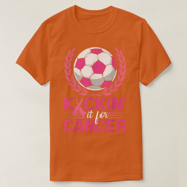Camiseta Kickin It for Cancer Soccer Pink Ribbon Breast Can (Diseño del anverso)