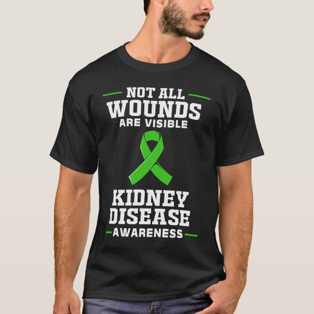 Camiseta Kidney Disease Awareness Not All Wounds Are Visibl (Anverso)