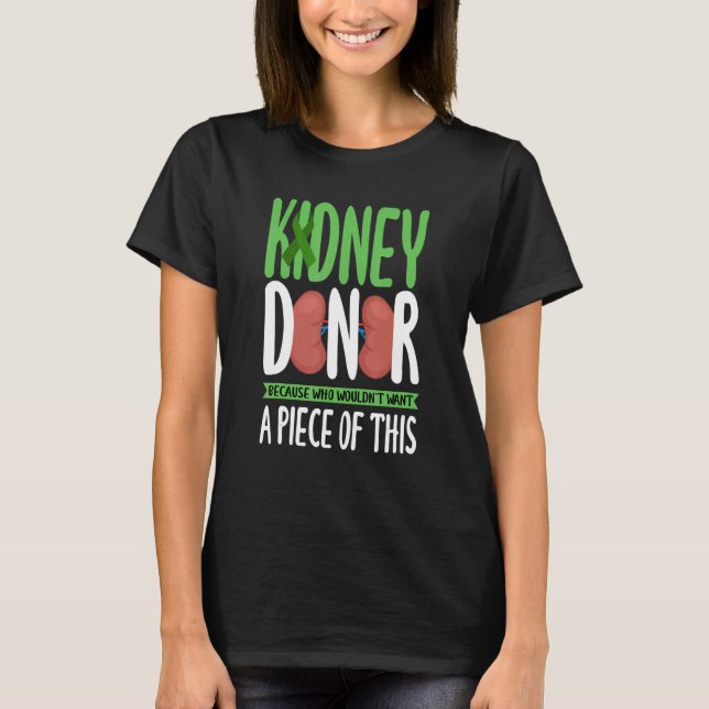 Camiseta Kidney Donor Organ Transplant (Anverso)