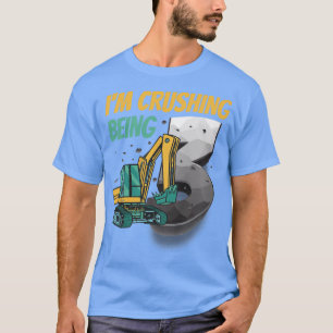 Camiseta Kids 3 Year Old Excavator Tractor Truck I'm Crushi