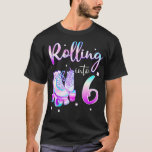 Camiseta Kids 6 Years Old Birthday Girls Rolling Into 6th B<br><div class="desc">Kids 6 Years Old Birthday Girls Rolling Into 6th Bday Theme  .Kids 6th Birthday Shirt Girl 6 Six Year Old Age 6 Party Idea Tee</div>