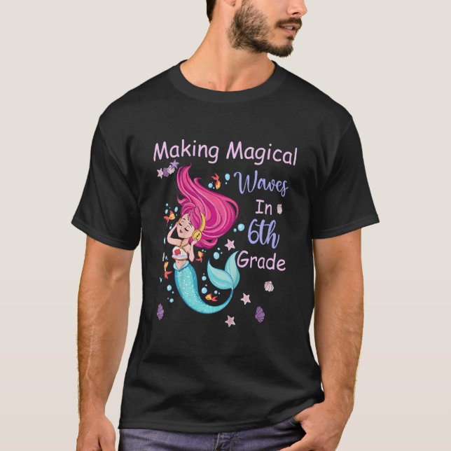 Camiseta Kids 6th Grade Mermaid Making Magical Waves Kids G (Anverso)