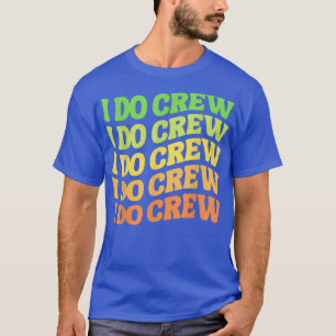 Camiseta Kids Bride I Do Crew Retro Bachelorette Party Brid