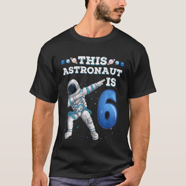 Camiseta Kids Dabbing Astronaut 6 Year Old Birthday Boy Spa (Anverso)