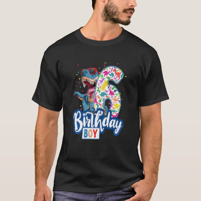 Camiseta Kids Dinosaur Birthday Idea For Kids I'm 6 & I Am  (Anverso)