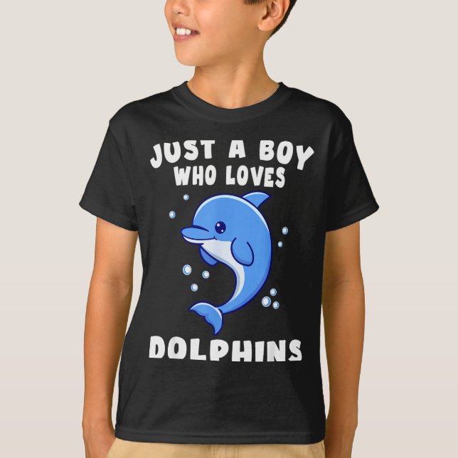 Camiseta Kids Dolphin Just A Boy Who Loves Dolphins Gift  (Anverso)