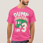 Camiseta Kids Dump Everything Im 3 - Boy 3rd Birthday Trash<br><div class="desc">Kids Dump Everything Im 3 - Boy 3rd Birthday Trash Garbage Truck1469 .</div>