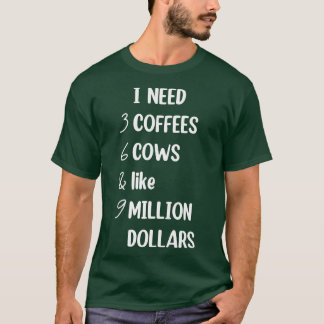 Camiseta Kids Funny cow Saying I need 3 Coffees 6 Cows, Cow
