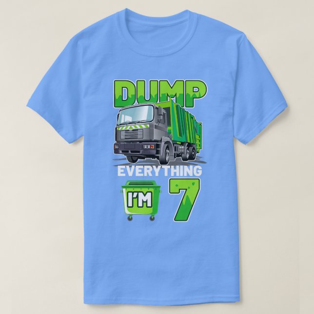 Camiseta Kids Garbage Truck Dump Everything I'm 7 Garbage T (Diseño del anverso)