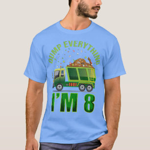 Camiseta Kids Garbage Truck Dump Everything I'm 8 Garbage T