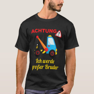 Camiseta Kids Grosser Bruder Crane Car Ich Werde Große Brud