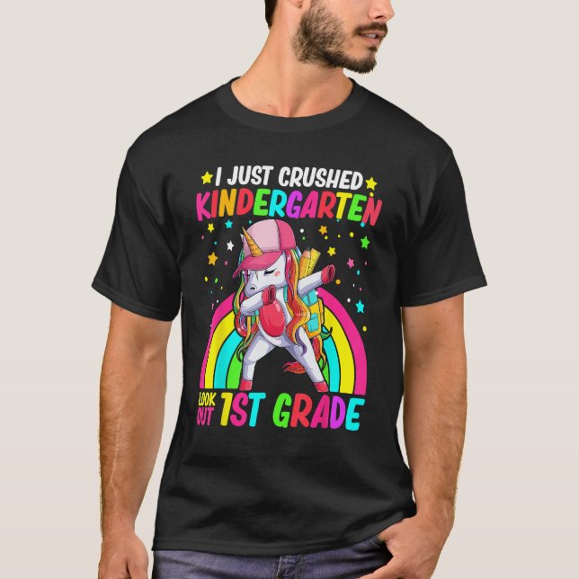 Camiseta Kids I Just Crushed Kindergarten Look Out First Gr (Anverso)