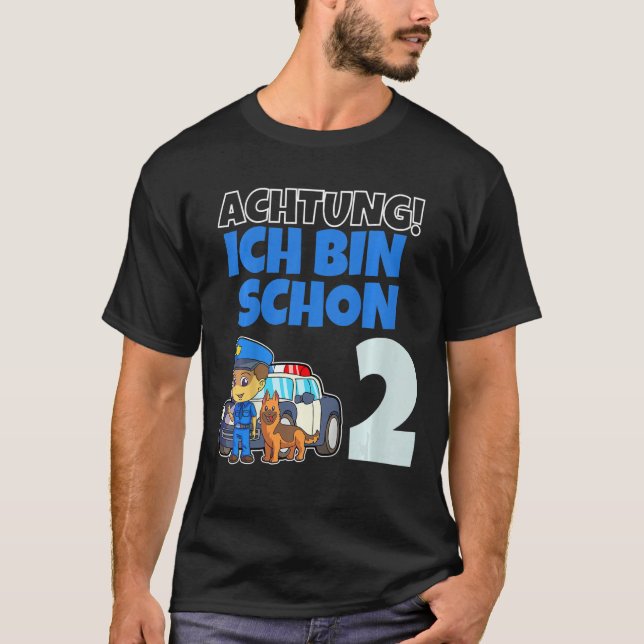 Camiseta Kids Ich bin schon 2 Jahr alt! Achtung Polizei Pol (Anverso)