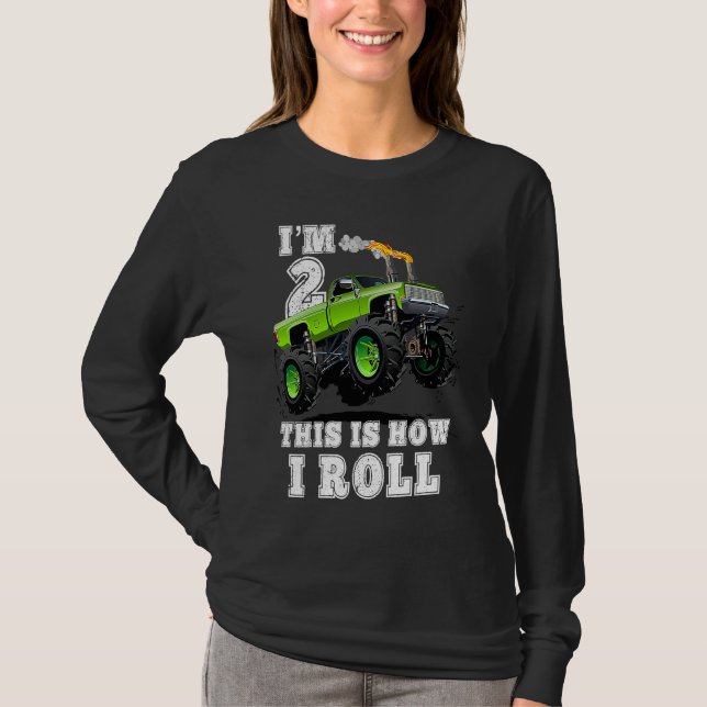 Camiseta Kids I'm 2 This Is How I Roll Monster Truck (Anverso)