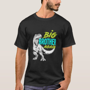 Camiseta Kids I'm Going To Be A Big Brother Again Dinosaur