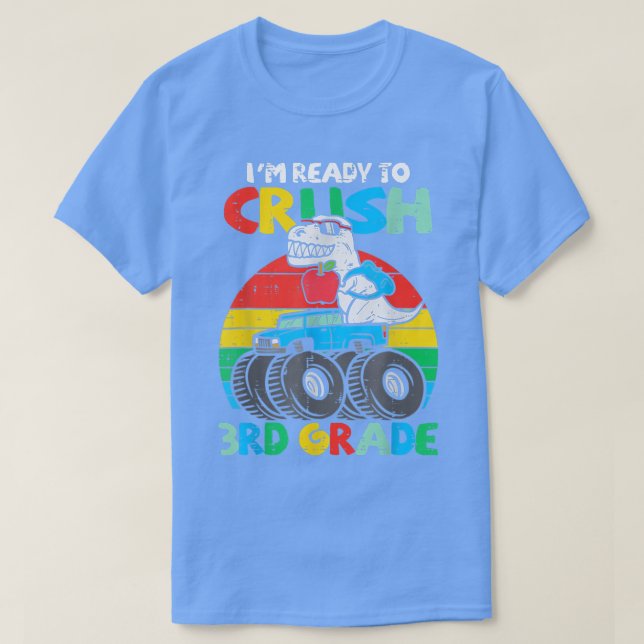 Camiseta Kids I'm Ready To Crush 3rd Grade Dino Monster Tru (Diseño del anverso)
