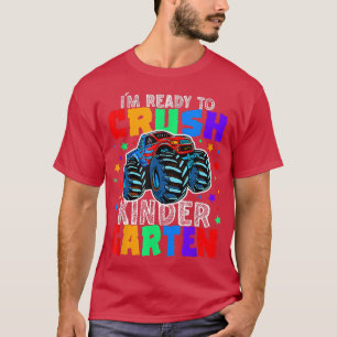 Camiseta Kids I'm Ready To Crush Kindergarten Monster Truck