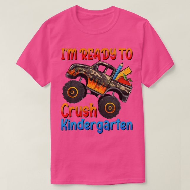 Camiseta Kids I'm Ready To Crush Kindergarten Monster Truck (Diseño del anverso)
