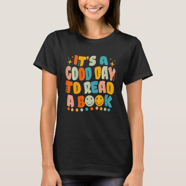 Camiseta Kids It's Good Day To Read Book  Library Reading (Anverso)