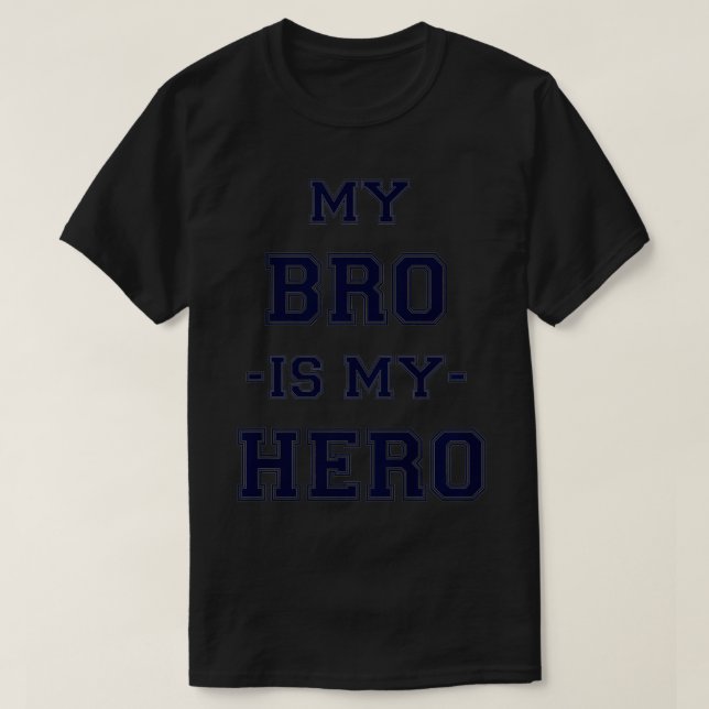 Camiseta Kids Kids Kids Big Brother   MY BRO IS MY HERO Coo (Diseño del anverso)