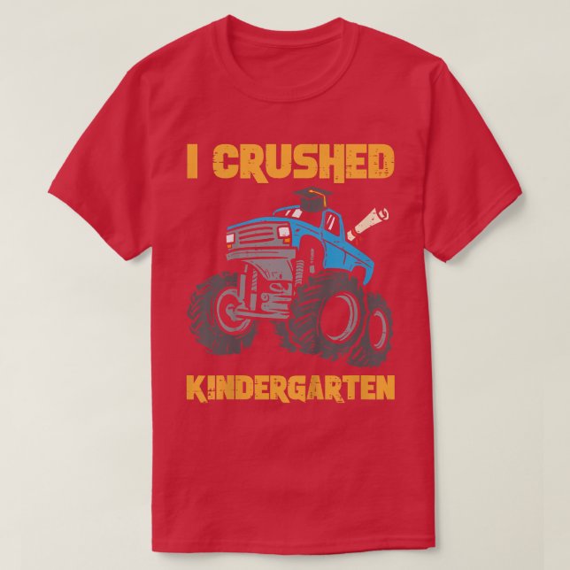 Camiseta Kids Monster Truck I Crushed Kindergarten Graduati (Diseño del anverso)