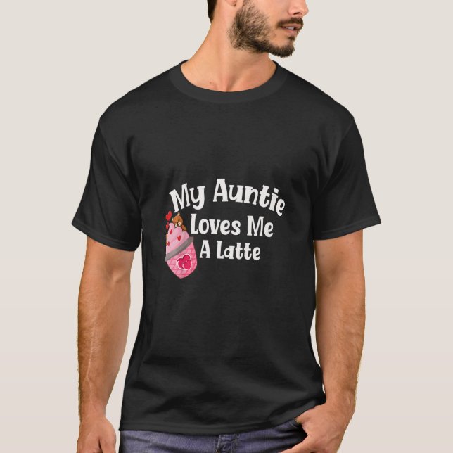 Camiseta Kids my auntie loves me a latte aunt art for niece (Anverso)