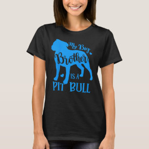 Camiseta Kids My Big Cute Brother Es Un Pitbull Para Chica 