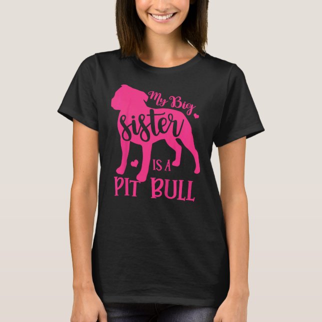 Camiseta Kids My Big Cute Sister Es Un Pitbull Para Chica B (Anverso)