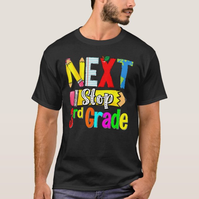 Camiseta Kids Next Stop 3rd Grade First Day Of School Hello (Anverso)