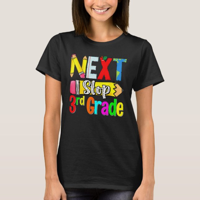 Camiseta Kids Next Stop 3rd Grade First Day Of School Hello (Anverso)