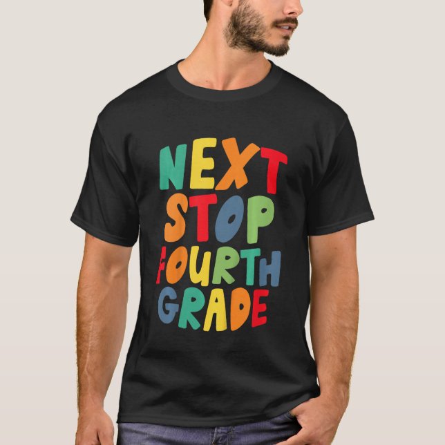 Camiseta Kids Next Stop Fourth 4th Grade Cool Rainbow Back  (Anverso)
