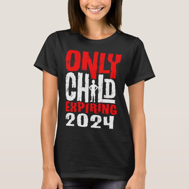 Camiseta Kids Only Child Expiring 2024 Pregnancy Announceme (Anverso)