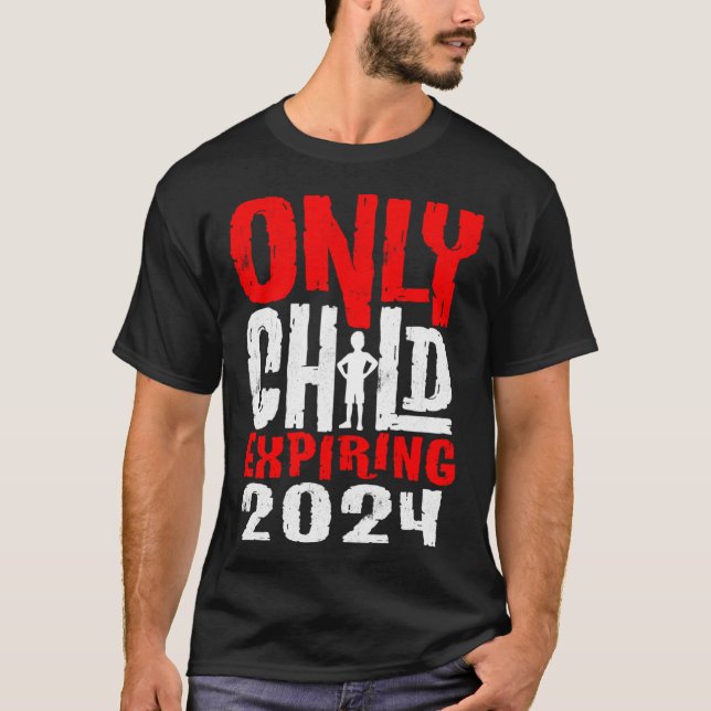 Camiseta Kids Only Child Expiring 2024 Pregnancy Announceme (Anverso)