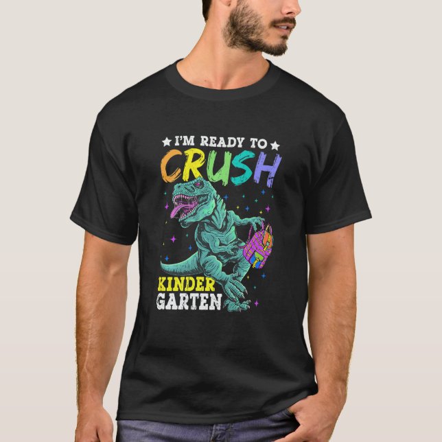 Camiseta Kids Ready To Crush Kindergarten Dinosaur Back to  (Anverso)